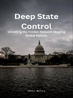 cover image of Deep State Control
